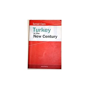 Seller image for Turkey in the New Century. Speeches and Texts Presented at International Fora (1995-2001) for sale by Librera Salamb