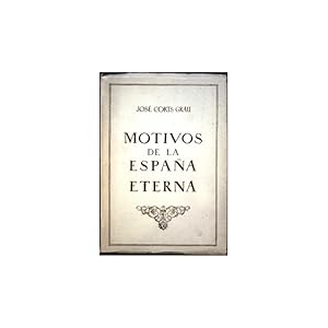 Seller image for Motivos de la Espaa Eterna for sale by Librera Salamb