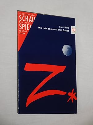 Seller image for Programmbuch 38 Staatstheater Stuttgart, Schauspiel 1997/98. DIE ROTE ZORA UND IHRE BANDE nach Held von Bock/ Popig. Insz.: Henning Bock, Bhnenbild/ Kostme: Mascha Braun. Mit Susana Fernandes Genebra (Zora), Sebastian Kuschmann, Christian Brey, Chantal Hhle, Stefan Griehaber, Eva Negele, Julia Costa, Chantal Hhle for sale by Fast alles Theater! Antiquariat fr die darstellenden Knste