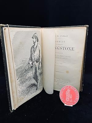 Imagen del vendedor de Comment j ai retrouv Livingstone. Voyages Aventures et dcouvertes dans le centre de l Afrique. Ouvrage traduit de l Anglais avec l autorisation de l'auteur par Mme H. Loreau. a la venta por Antiquariat Hieronymus