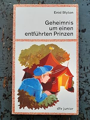 Bild des Verkufers fr Geheimnis um einen entfhrten Prinzen (=Geheimnis-Serie, Bd. 9) zum Verkauf von Versandantiquariat Cornelius Lange