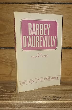 Seller image for BARBEY D'AUREVILLY for sale by Planet'book