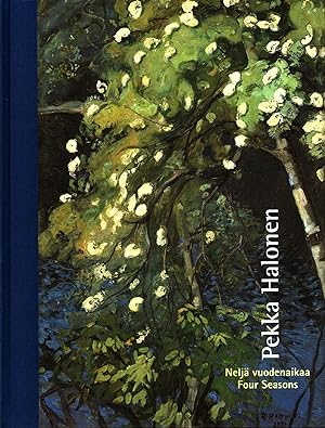 Imagen del vendedor de Pekka Halonen : Nelj vuodenaikaa = Four Seasons a la venta por Moraine Books