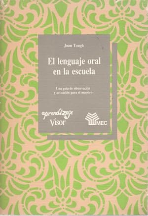 Image du vendeur pour El lenguaje oral en la escuela mis en vente par Librera Cajn Desastre