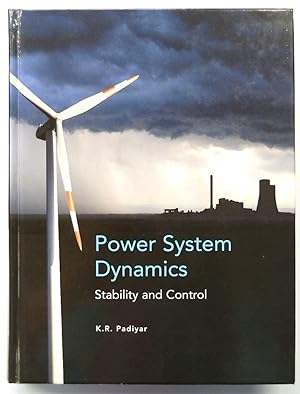 Seller image for Power Systems Dynamics: Stability and Control: Second Edition for sale by PsychoBabel & Skoob Books