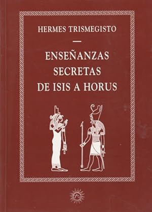 Imagen del vendedor de Enseanzas secretas de Isis a Horus a la venta por Librera Cajn Desastre