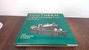 Imagen del vendedor de Southern Steam Locomotive Survey: The Drummond Classes (Southern steam series) a la venta por BoundlessBookstore