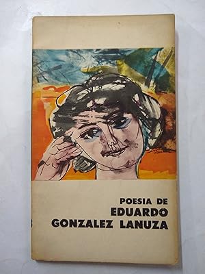 Immagine del venditore per Poesia de Eduardo Gonzalez Lanuza venduto da Libros nicos