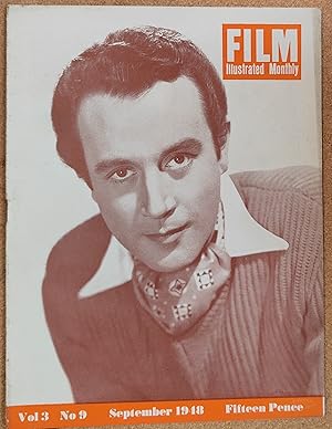 Seller image for Film Illustrated Monthly September 1948 Vol 3 No 9 / Dennis Holman "The Olivers" / Charles Wilson "Robert Beatty" / Joan Greenwood "Acting With Granger" / Laurie Henshaw "Hoagy Carmichael - The Old Music Master" / Maxwell Reed "I Have Been Lucky!" for sale by Shore Books