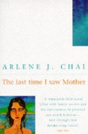 Seller image for The Last Time I Saw Mother for sale by WeBuyBooks