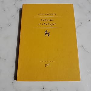 Hölderlin et Heidegger (Ancien prix éditeur : 23.00 - Economisez 50 %) (EPIMETHEE)