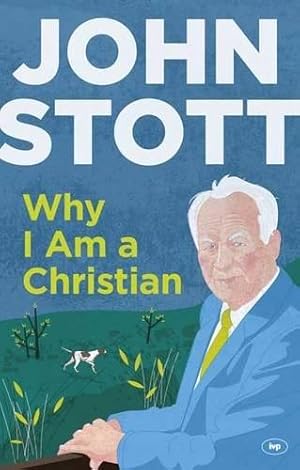 Bild des Verkufers fr Why I am a Christian: A Clear, Compelling Account Of The Basis Of The Author's Belief zum Verkauf von WeBuyBooks