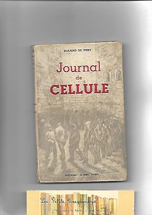 Bild des Verkufers fr Journal de cellule zum Verkauf von La Petite Bouquinerie
