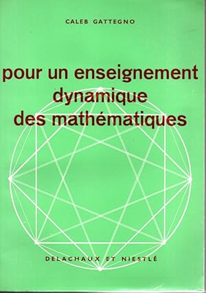 Pour un enseignement dynamique des mathématiques