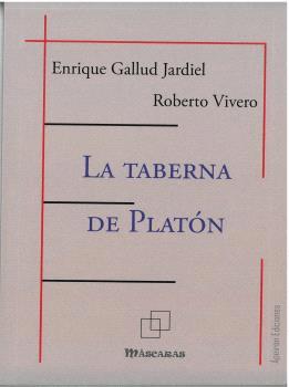 Image du vendeur pour LA TABERNA DE PLATN. mis en vente par KALAMO LIBROS, S.L.