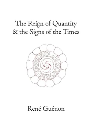 Imagen del vendedor de The Reign of Quantity and the Signs of the Times (Paperback) a la venta por Grand Eagle Retail