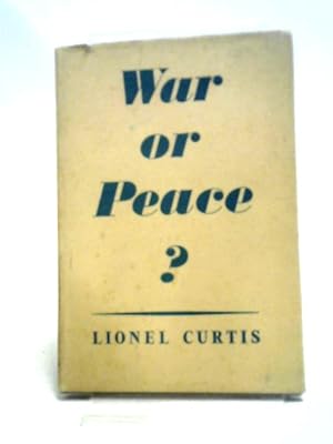 War Or Peace?