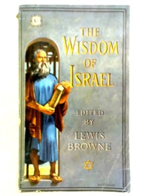 Bild des Verkufers fr The Wisdom of Israel zum Verkauf von World of Rare Books