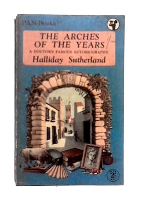 Seller image for The Arches of the Years for sale by World of Rare Books