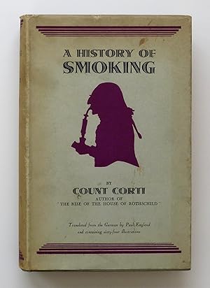 Imagen del vendedor de A History of Smoking a la venta por Our Kind Of Books