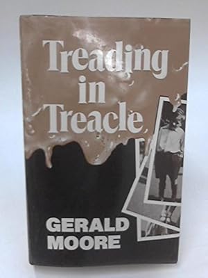 Seller image for Treading in Treacle for sale by WeBuyBooks
