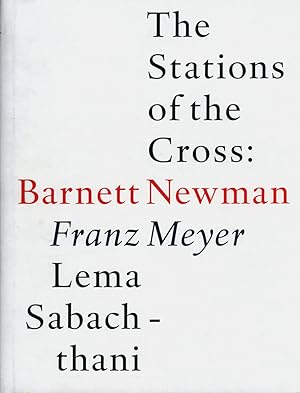 Bild des Verkufers fr The Stations of the Cross: Lema Sabachtani. zum Verkauf von Antiquariat Lenzen