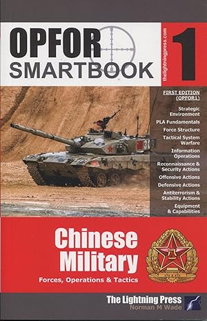 OPFOR SMARTbook 1; Chinese military forces, operations & tactics