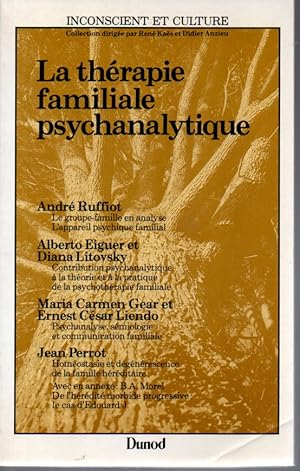Seller image for La thrapie familiale psychanalytique for sale by L'ivre d'Histoires