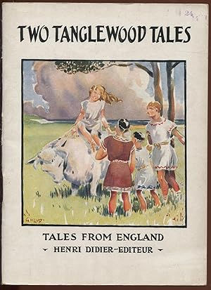 Seller image for Two Tanglewood Tales: Abridged and simplified [= Tales from England; 1st degree No. 12] for sale by Antikvariat Valentinska