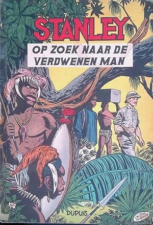 Seller image for Stanley: op zoek naar de verdwenen man for sale by Klondyke