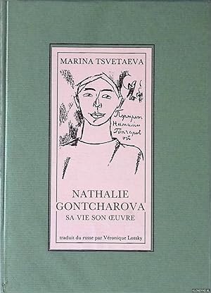 Image du vendeur pour Nathalie Gontcharova: sa vie son oeuvre mis en vente par Klondyke