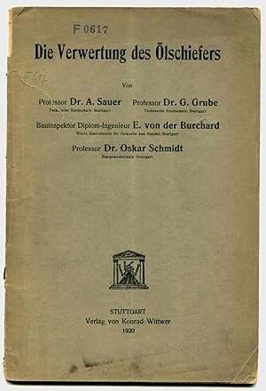 Seller image for Die Verwertung des lschiefers for sale by Antikvariat Valentinska