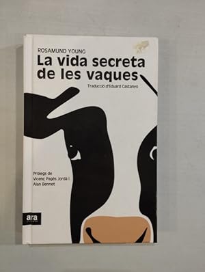 Seller image for La vida secreta de les vaques for sale by Saturnlia Llibreria