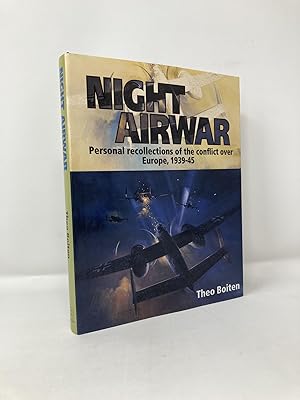 Seller image for Night Airwar: Personal Recollections of the Conflict over Europe 1939-45 (Crowood Aviation) for sale by Southampton Books