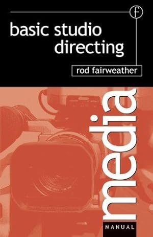 Seller image for Basic Studio Directing (Media Manuals) for sale by WeBuyBooks