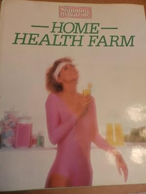 Seller image for Home Health Farm for sale by WeBuyBooks