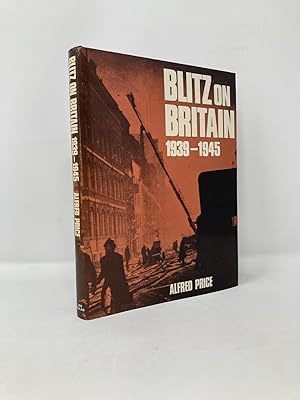 Image du vendeur pour Blitz on Britain: The bomber attacks on the United Kingdom, 1939-1945 mis en vente par Southampton Books