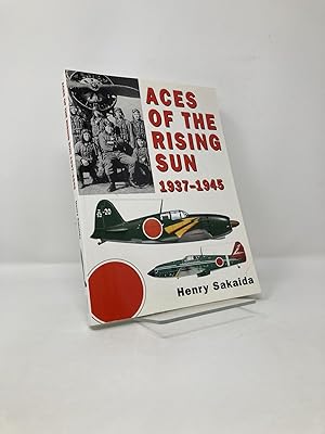 Seller image for Aces of the Rising Sun 1937-1945 for sale by Southampton Books