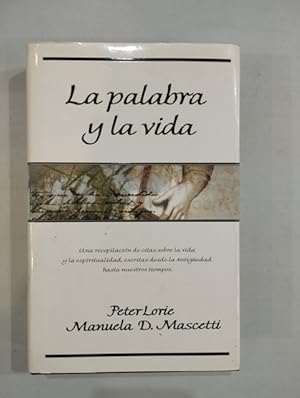 Seller image for La palabra y la vida for sale by Saturnlia Llibreria