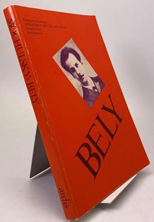 Seller image for Andrei Bely. His Life and Works. for sale by Rnnells Antikvariat AB