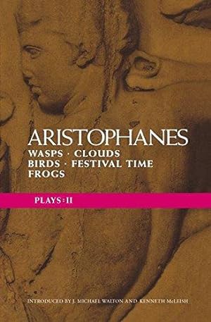 Bild des Verkufers fr Aristophanes Plays: 2: Wasps; Clouds; Birds; Festival Time; Frogs: II: v.2 (Classical Dramatists) zum Verkauf von WeBuyBooks