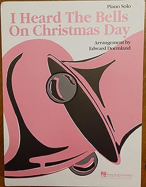 Image du vendeur pour I Heard the Bells on Christmas Day mis en vente par Faith In Print