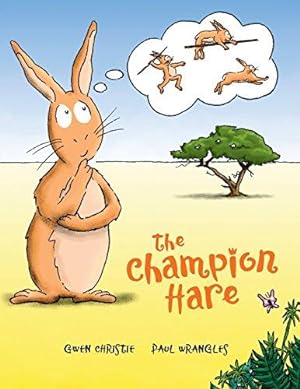 Seller image for The Champion Hare for sale by WeBuyBooks