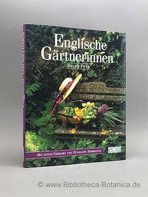 Bild des Verkufers fr Englische Grtnerinnen. Gertrude Jekyll, Vita Sackville-West, Rosemary Verey und viele andere. zum Verkauf von Bibliotheca Botanica