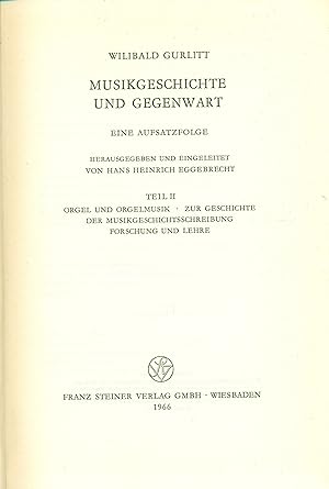 Gurlitt, Wilibald: Musikgeschichte und Gegenwart, Teil II.