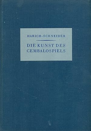 Harich-Schneider, Eta: Die Kunst des Cembalo-Spiels