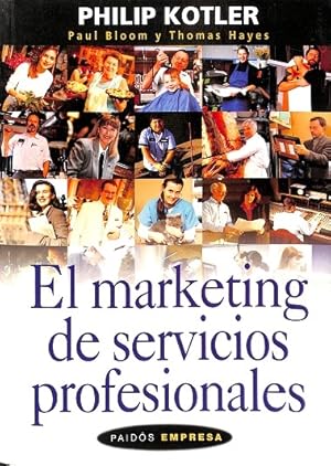 Bild des Verkufers fr EL MARKETING DE SERVICIOS PROFESIONALES. zum Verkauf von Librera Smile Books