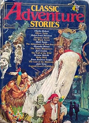 Image du vendeur pour Classic Adventure Stories mis en vente par WeBuyBooks