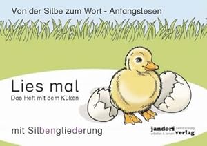 Seller image for Lies mal - Das Heft mit dem Kken : Von der Silbe zum Wort for sale by Smartbuy