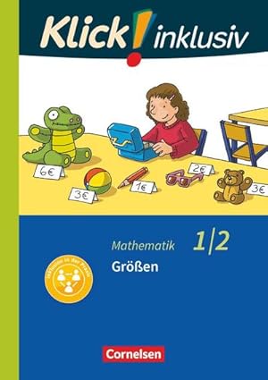 Immagine del venditore per Klick! inklusiv 1./2. Schuljahr - Grundschule / Frderschule - Mathematik - Gren : Themenheft 6 venduto da Smartbuy